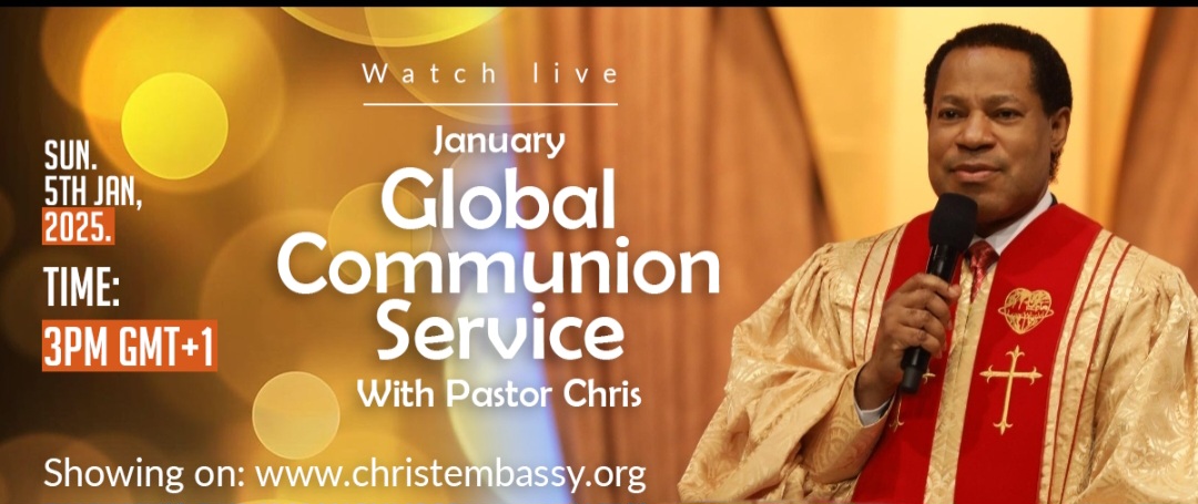 January Global Communion Service With Pastor Chris Christ Embassy