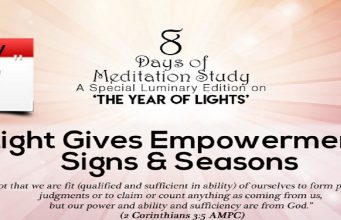 Day 3-Light Gives Empowerment, Signs & Seasons