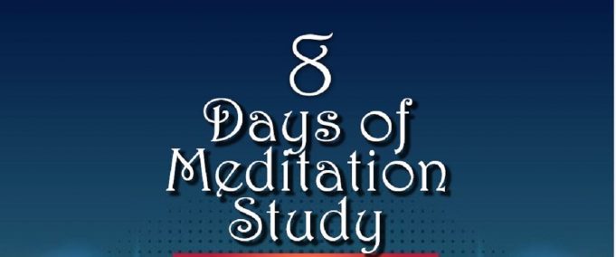 8 Days of Meditation’s Luminary Edition Immerses Many in Message of the Year.