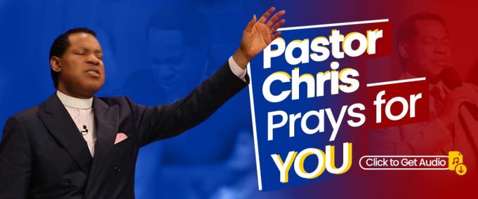 Pastor Chris Prays for You (Audio)
