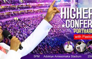 Higher Life Conference Port Harcourt 2019