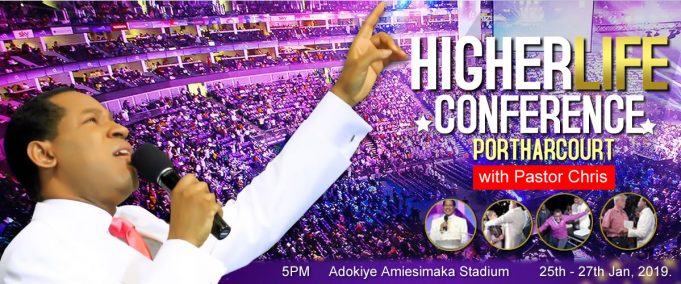 Higher Life Conference Port Harcourt 2019