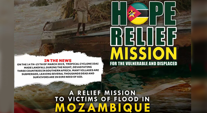 Why Sponsor The Hope Mission To Victims Of Cyclone Idai In Mozambique