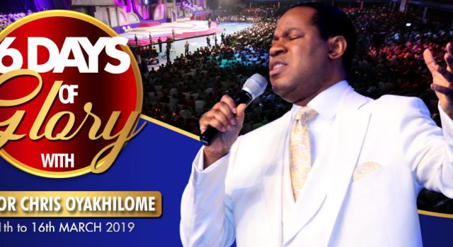 6 Days Of Glory With Pastor Chris