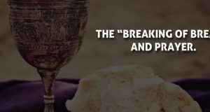 THE “BREAKING OF BREAD” AND PRAYER