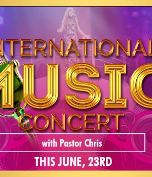 International Music Concert With Pastor Chris