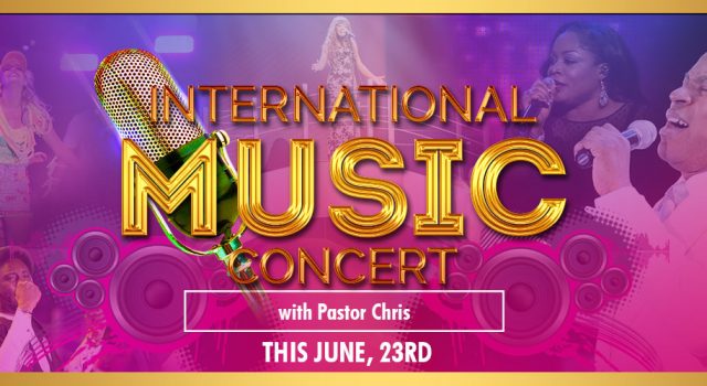 International Music Concert With Pastor Chris