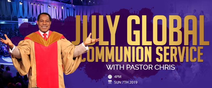July Global Communion Service With Pastor Chris