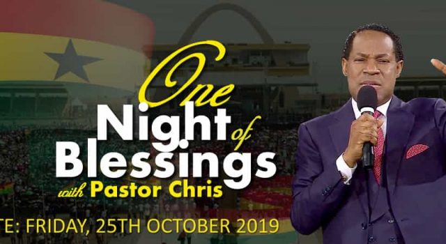 One Night Of Blessings Accra Ghana With Pastor Chris