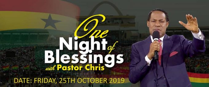One Night Of Blessings Accra Ghana With Pastor Chris