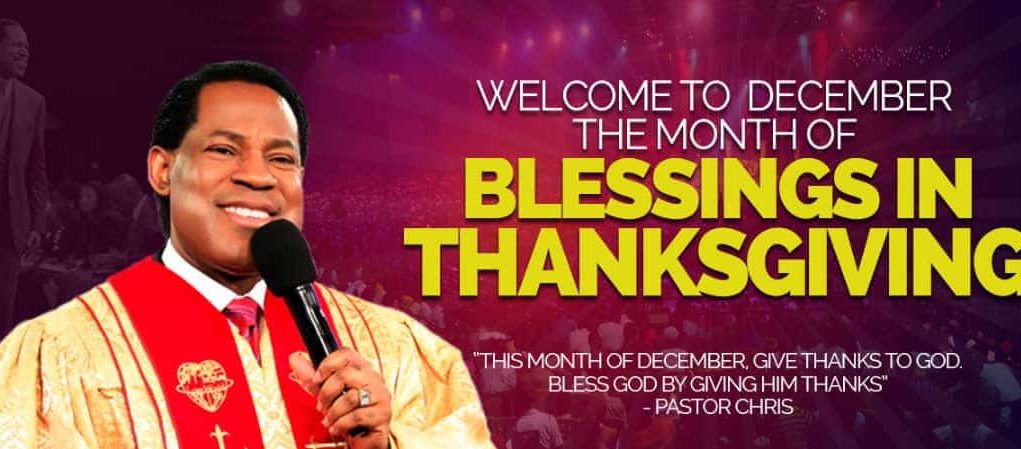December ” The Month of Blessings in Thanksgiving”
