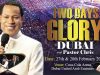2Days Of Glory Dubai With Pastor Chris