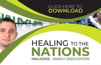 Healing To The Nations Magazine – March 2020 Edition