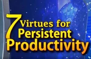 7 Virtues For Persistent Productivity
