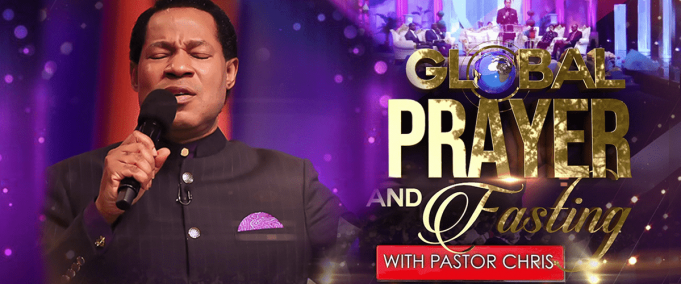 Global Prayer And Fasting With Pastor Chris
