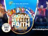 Global Miracle Faith Seminar