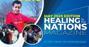Healing To The Nations Magazine – May 2020 Edition.