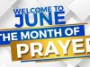 June “The Month Of Prayer”