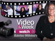 Bukelwa Mdleleni Is Healed Of HIV – A Must Watch!!!