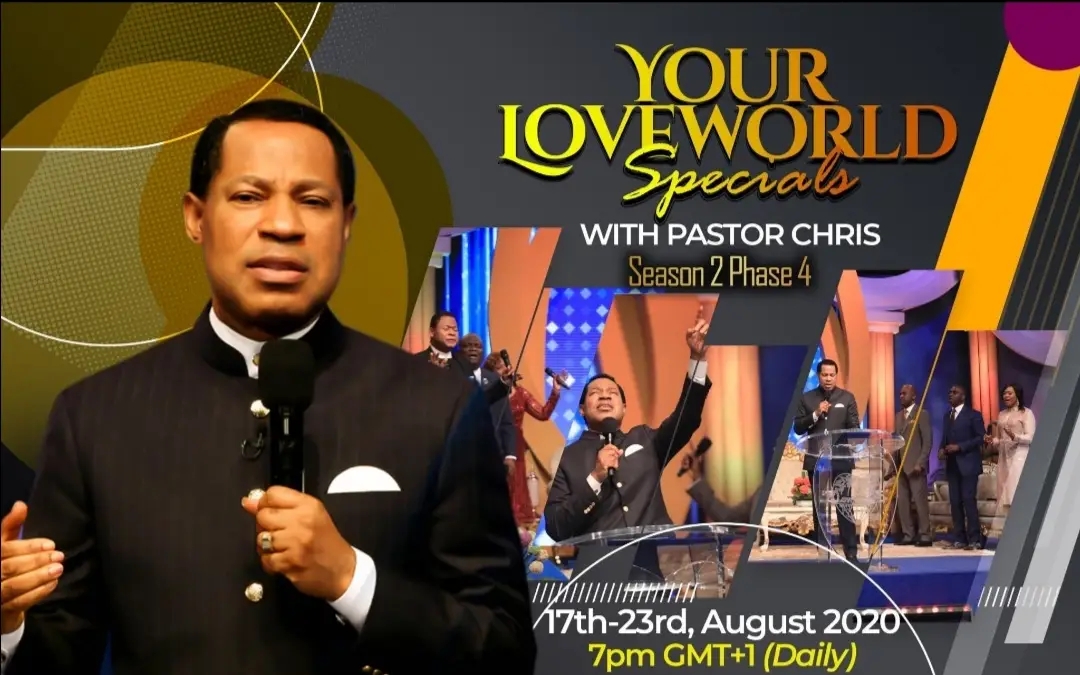 Your LoveWorld Season 2 Phase 4 With Pastor Chris Christ Embassy