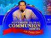 November Global Communion Service With Pastor Chris