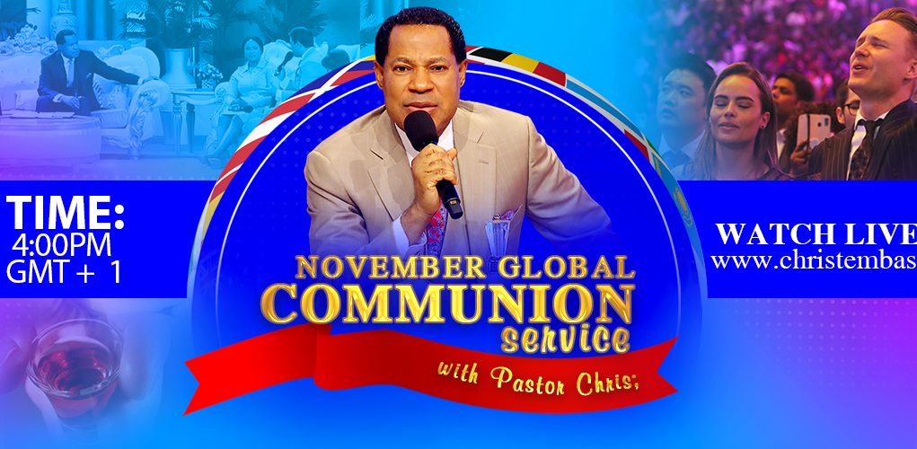 November Global Communion Service With Pastor Chris