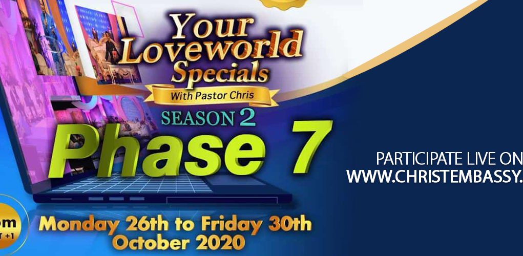 Your LoveWorld Specials Season 2 Phase 7 With Pastor Chris