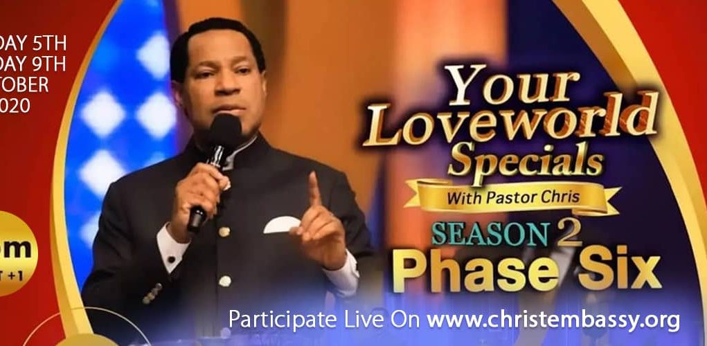 Your LoveWorld Specials Season 2 Phase 6 With Pastor Chris