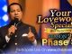 Your LoveWorld Specials Season 2 Phase 6 With Pastor Chris