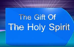 The Gift Of The Holy Spirit