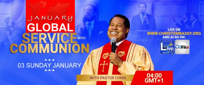 January Global Communion Service With Pastor Chris
