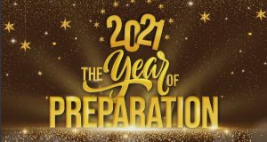 2021 “The Year Of Preparation”