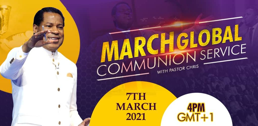 March Global Communion Service With Pastor Chris