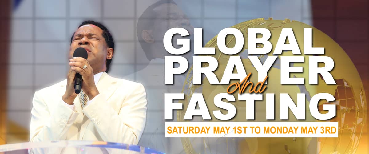 Global Prayer And Fasting With Pastor Chris Christ Embassy