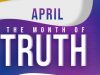 April 2021 “The Month Of Truth”