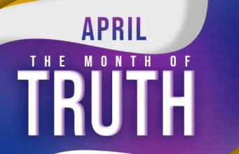 April 2021 “The Month Of Truth”