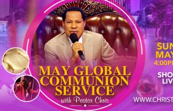 May Global Communion Service With Pastor Chris