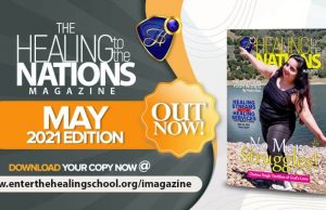 Healing To The Nations Magazine – May 2021