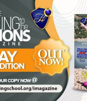 Healing To The Nations Magazine – May 2021