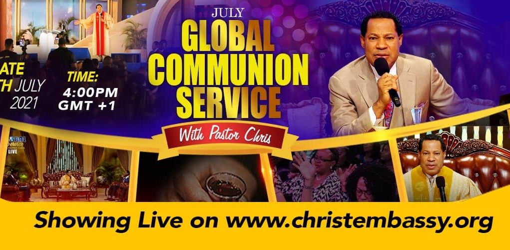 July Global Communion Service With Pastor Chris