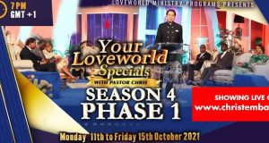 Your Loveworld Specials Season 4 Phase 1 With Pastor Chris
