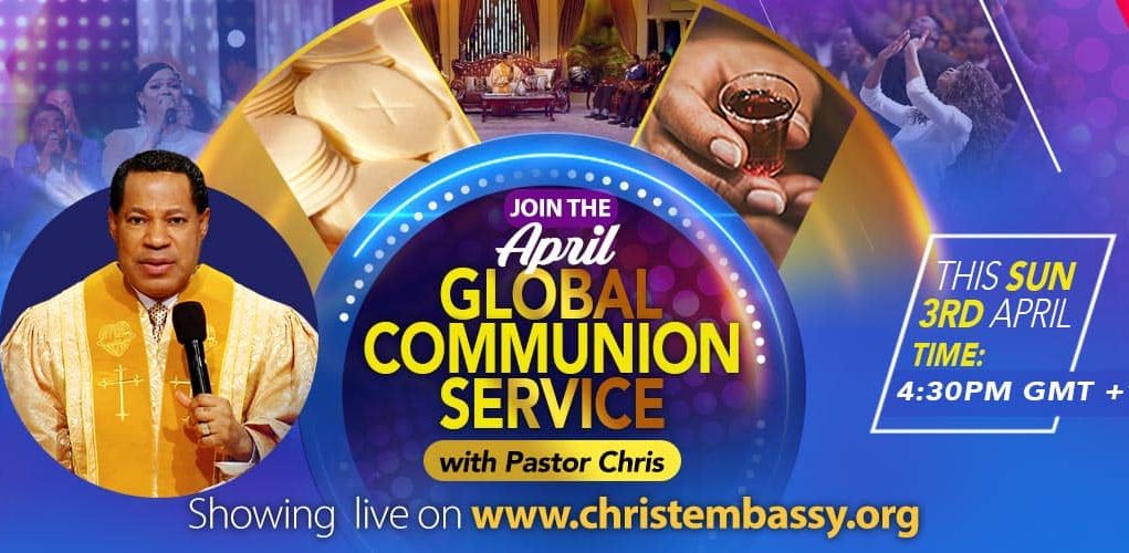April Global Communion Service With Pastor Chris