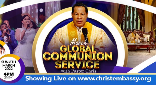 March Global Communion Service With Pastor Chris