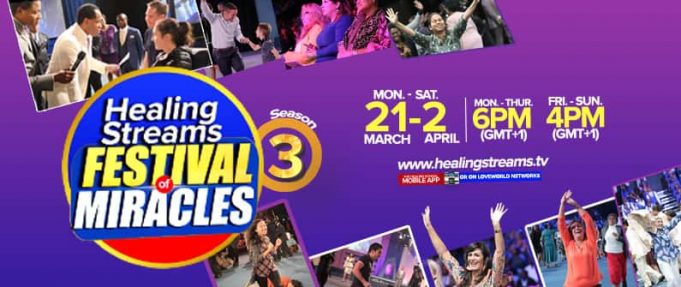Healing Streams Festival of Miracles Season 3