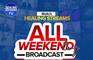 Healing Streams Weekend Re-broadcast