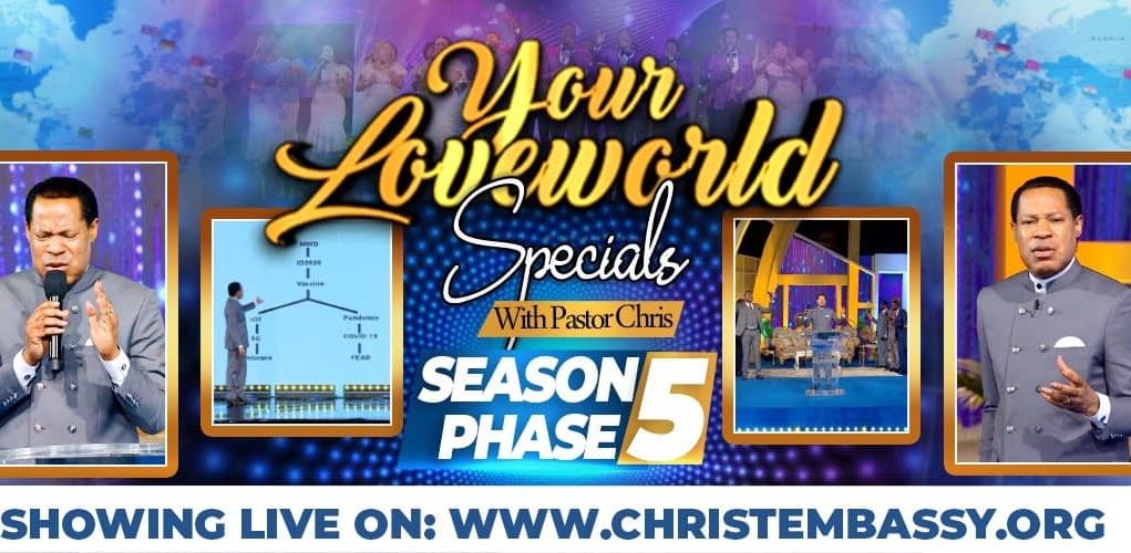 Your Loveworld Specials Season 5 Phase 5 With Pastor Chris
