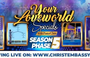 Your Loveworld Specials Season 5 Phase 5 With Pastor Chris