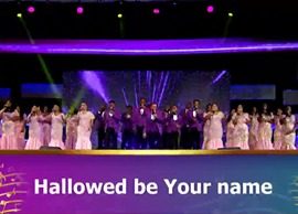 Hallowed Be Your Name – Loveworld Singers led by Eli-J
