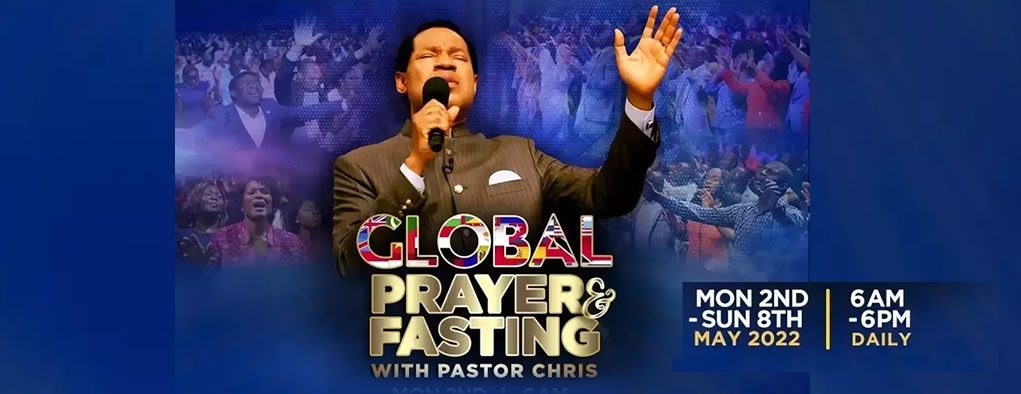 Global Prayer And Fasting With Pastor Chris