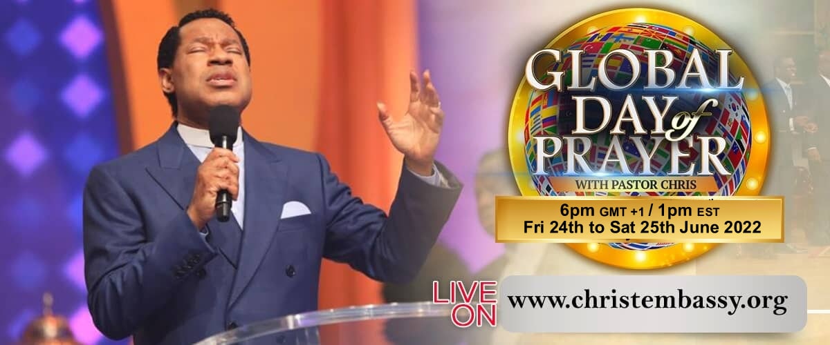 Global Day of Prayer with Pastor Chris Christ Embassy